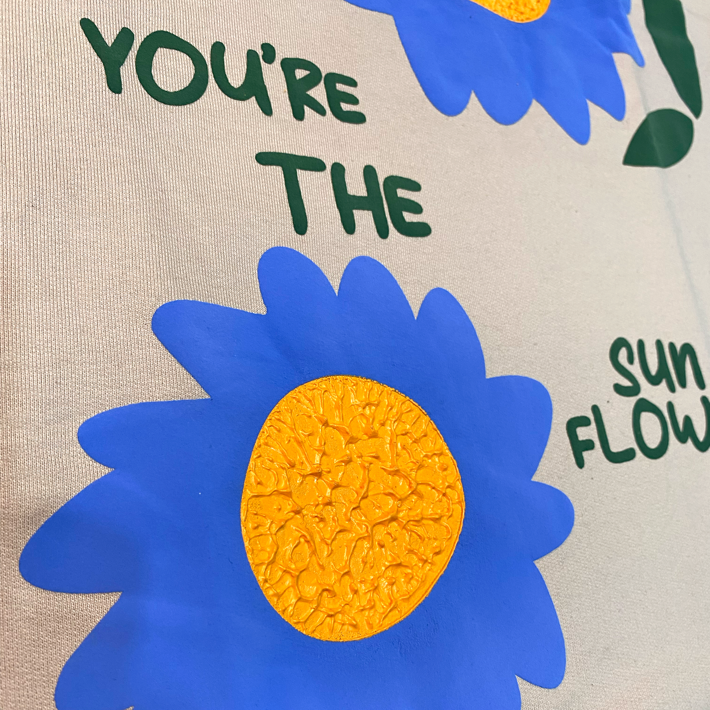 You're the sunflower Oversized T-Shirt