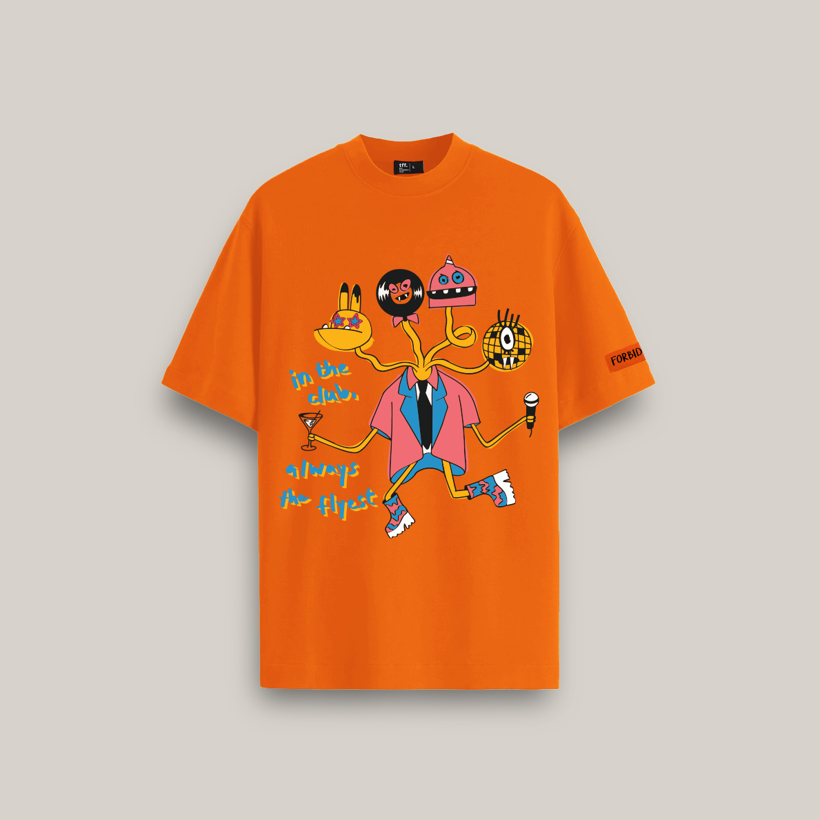 Always the flyest Oversized Tee